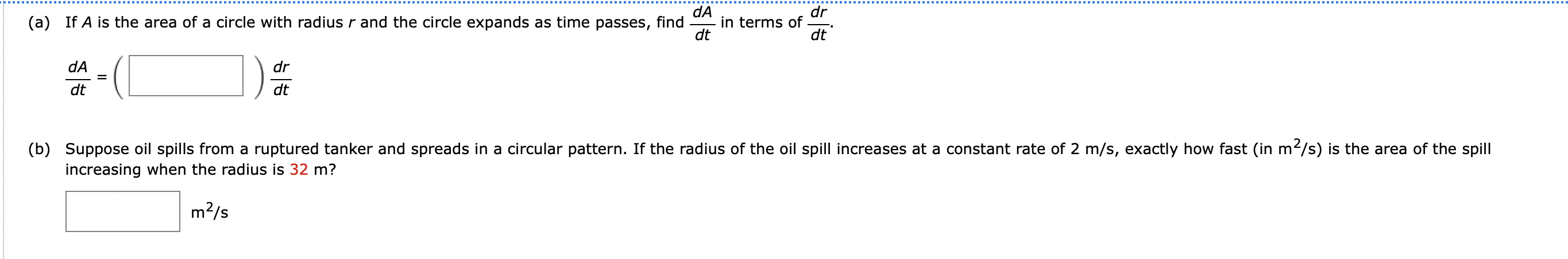 Solved (a) If A is the area of a circle with radius r and | Chegg.com