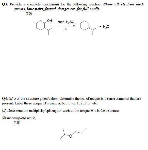 Solved Q3. Provide A Complete Mechanism For The Following 