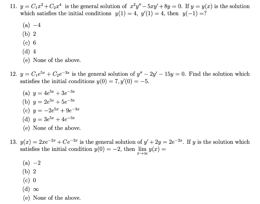 Solved 11. y=C1x2 +C2x4 is the general solution of xưy