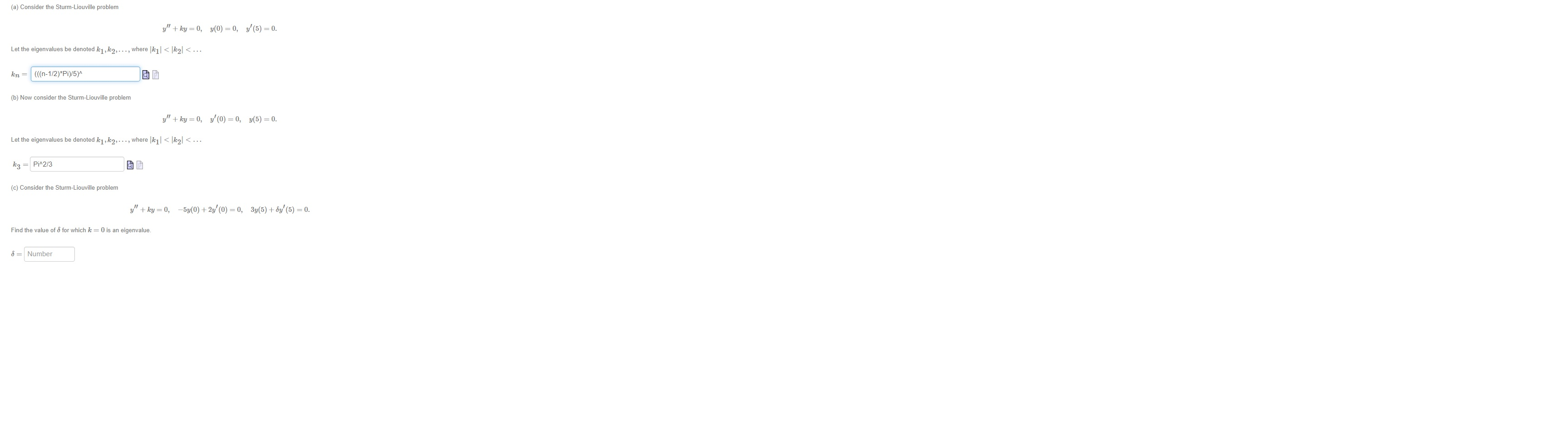 Solved (a) Consider the SturmLiouville problem y" + ky = 0,