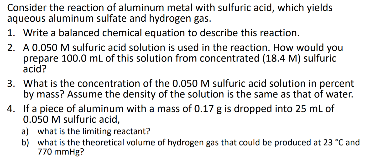 Solved Consider the reaction of aluminum metal with sulfuric