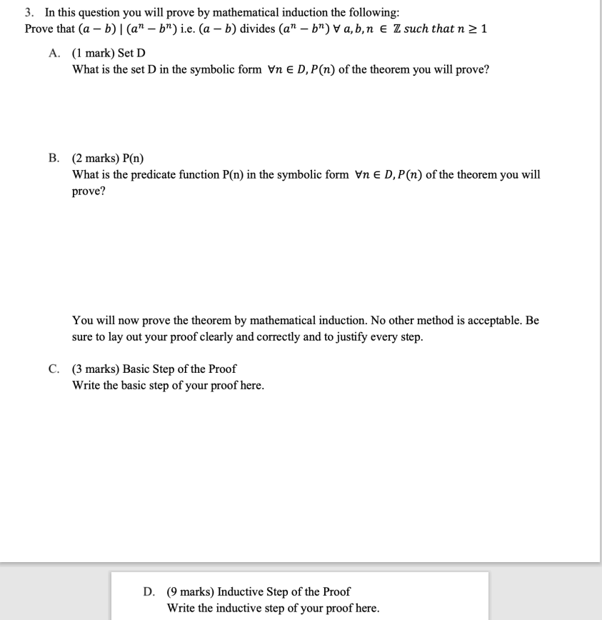 Solved 3. In this question you will prove by mathematical | Chegg.com