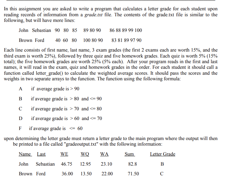 Solved you are asked to write a program that calculates a | Chegg.com
