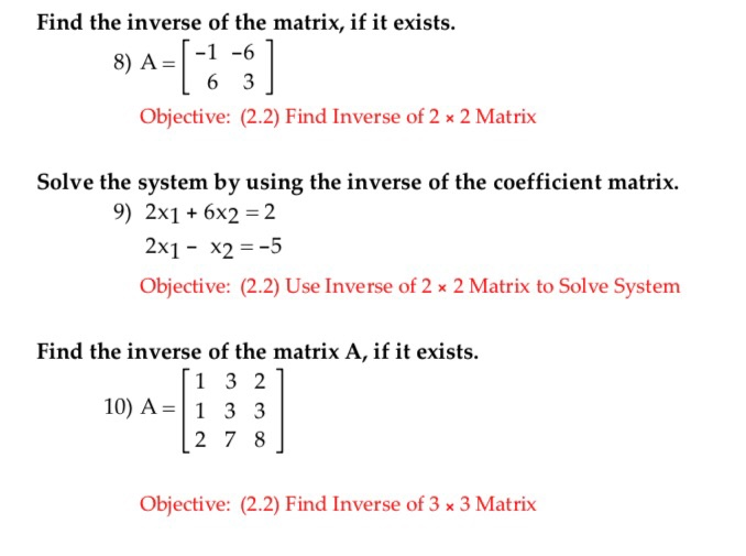 Solved Find the inverse of the matrix, if it exists. 8) A | Chegg.com