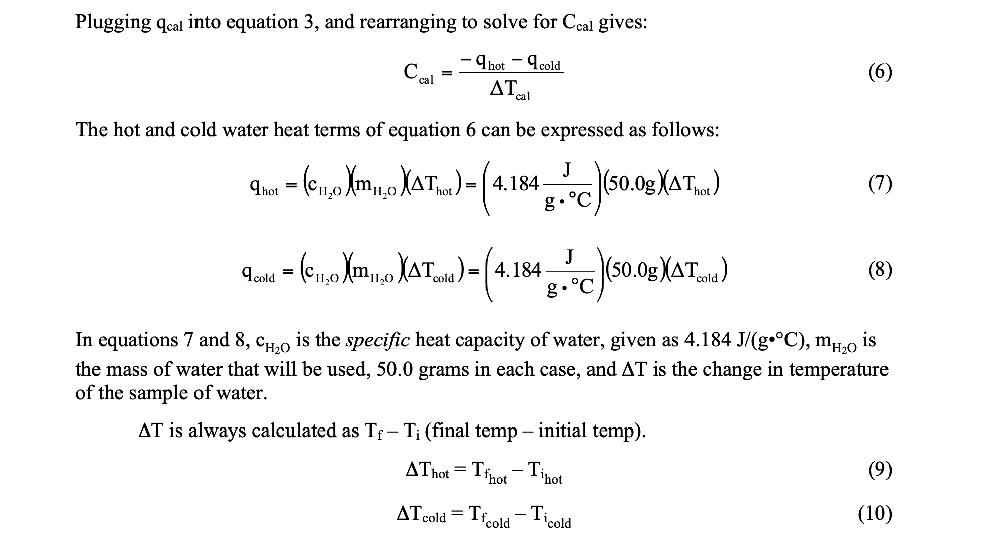 Determining The Heat Capacity Of The Calorimeter 