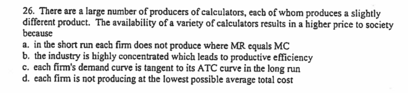 Solved 26. There Are A Large Number Of Producers Of | Chegg.com