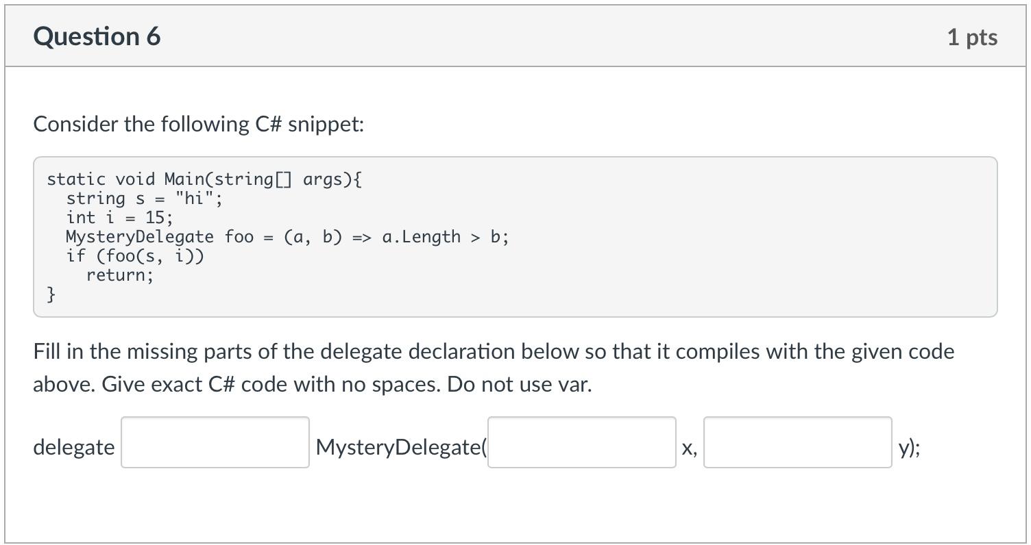 Solved In the C\# code below, what are the types of the | Chegg.com