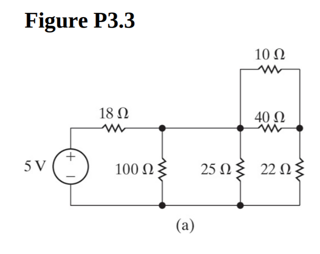 Solved 3.4 For each of the circuits shown in Fig. P 3.3, 1. | Chegg.com