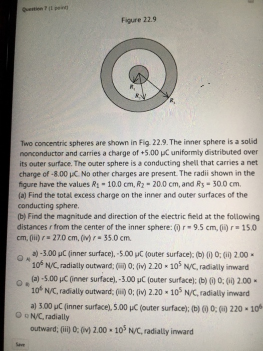Solved Two concentric spheres are shown in Fig. 22.9. The | Chegg.com