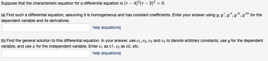 Solved Suppose that the characteristic equation for a | Chegg.com