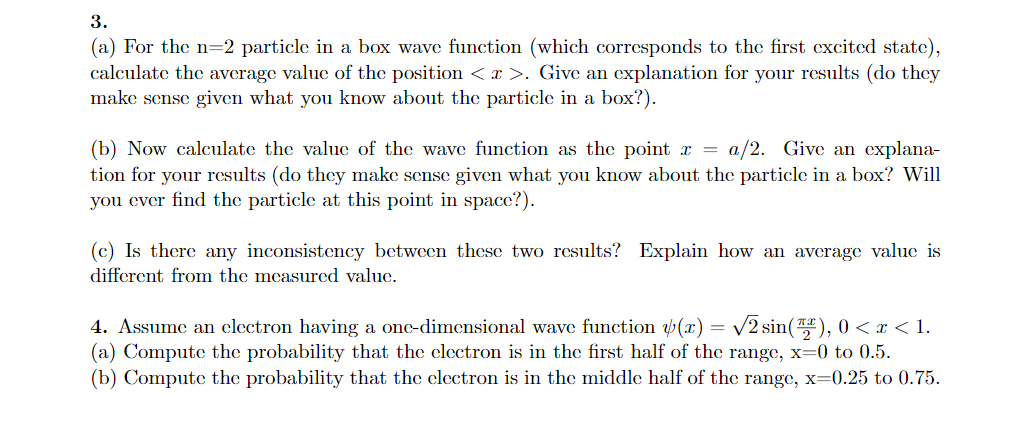 3 A For The N 2 Particle In A Box Wave Function Chegg Com