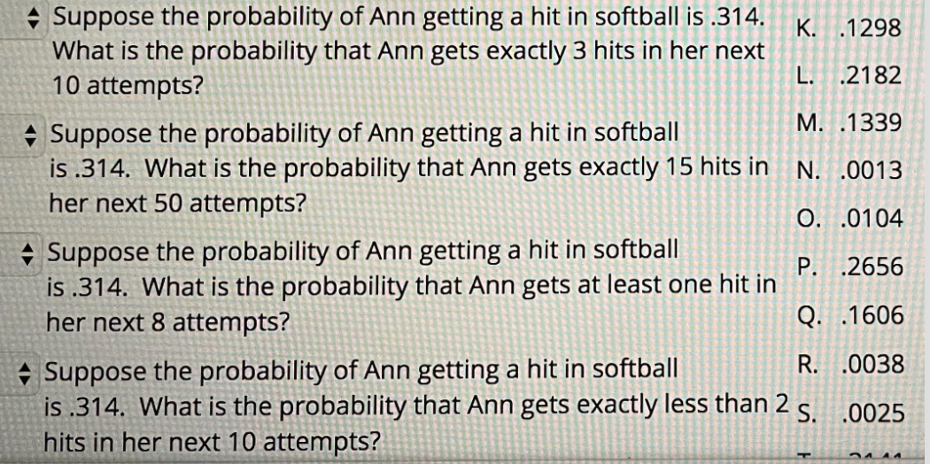 Solved A Suppose the probability of Ann getting a hit in | Chegg.com