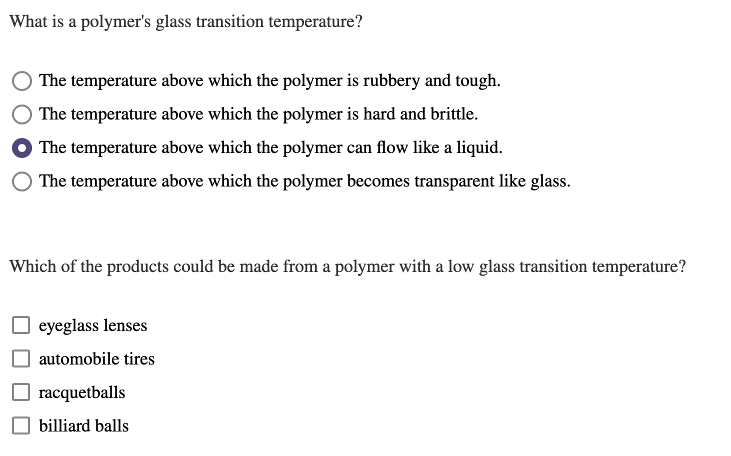 Solved What is a polymer's glass transition temperature? The