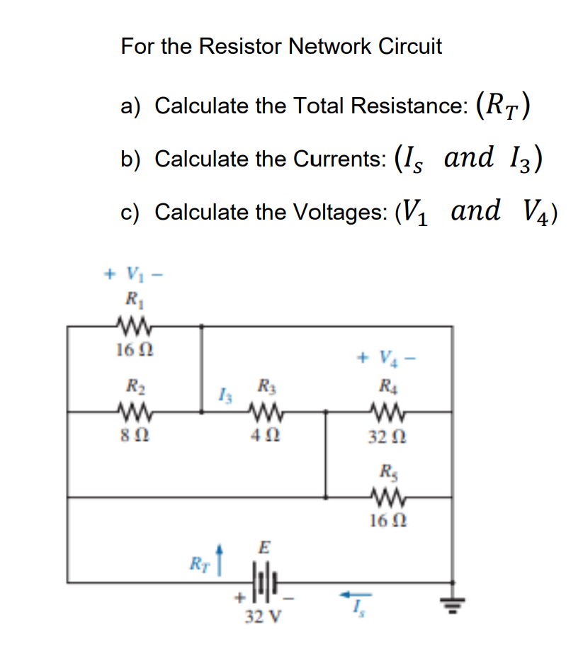 Solved For the Resistor Network Circuit a) Calculate the | Chegg.com