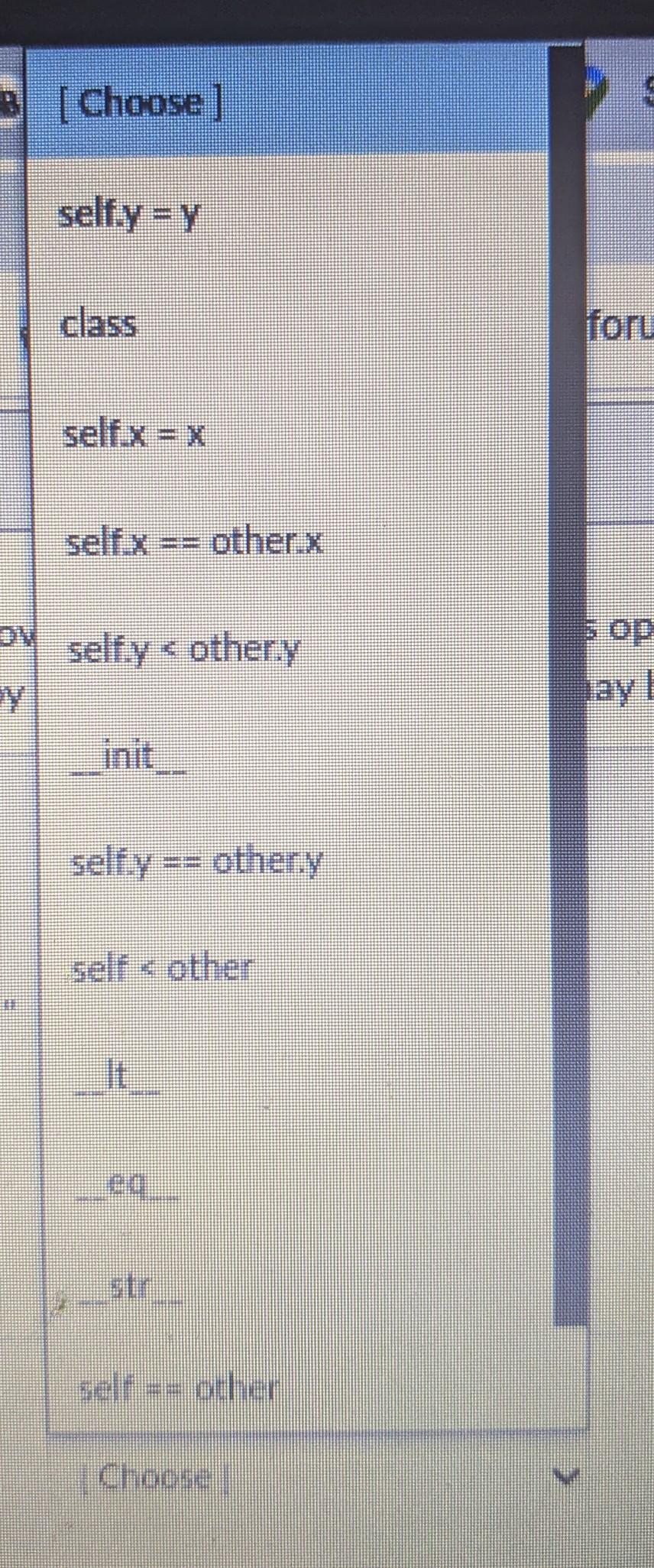 Solved [Chaose] selfy =y class self x=x self x== other x | Chegg.com