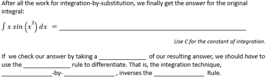 Solved After All The Work For Integration By Substitution