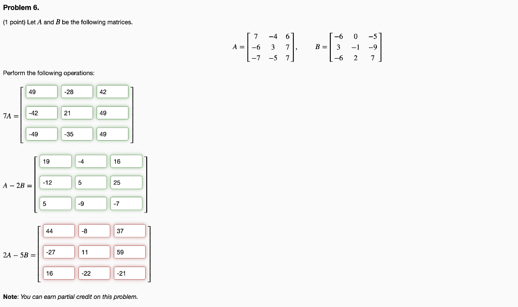 Solved Problem 6. (1 Point) Let A And B Be The Following | Chegg.com