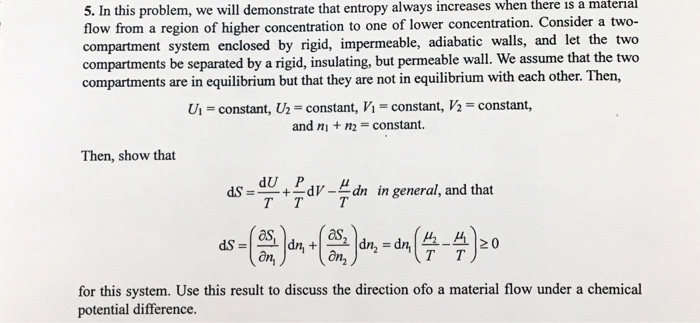 Solved 5. In this problem, we will demonstrate that entropy | Chegg.com