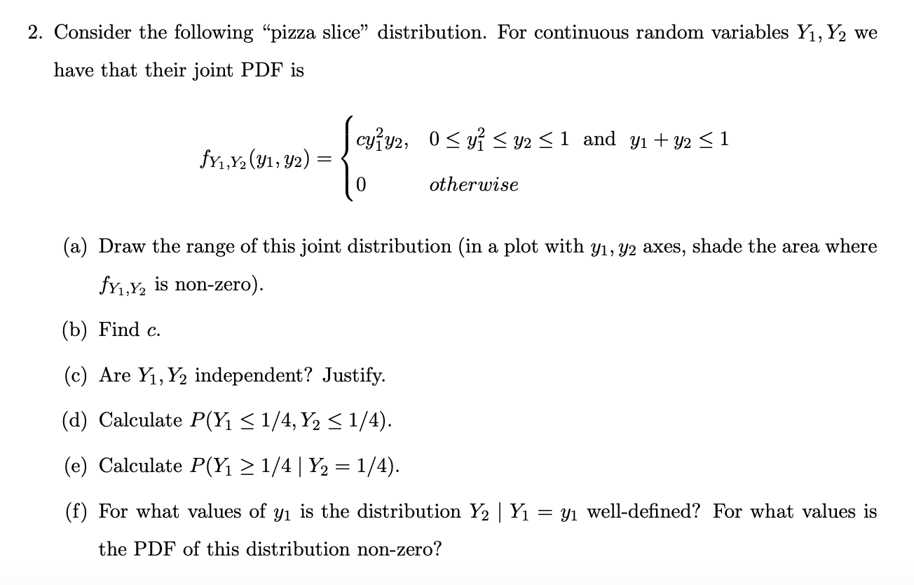 Solved 2. Consider the following “pizza slice” distribution. | Chegg.com