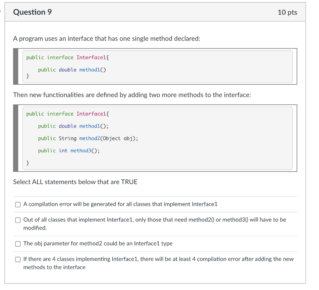 Solved Question 9 10 pts A program uses an interface that | Chegg.com
