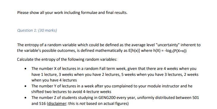 Solved Please show all your work including formulae and | Chegg.com
