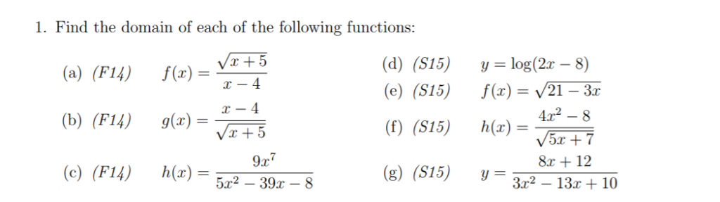 Solved 1. Find the domain of each of the following | Chegg.com
