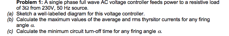 Solved Problem 1: A single phase full wave AC voltage | Chegg.com