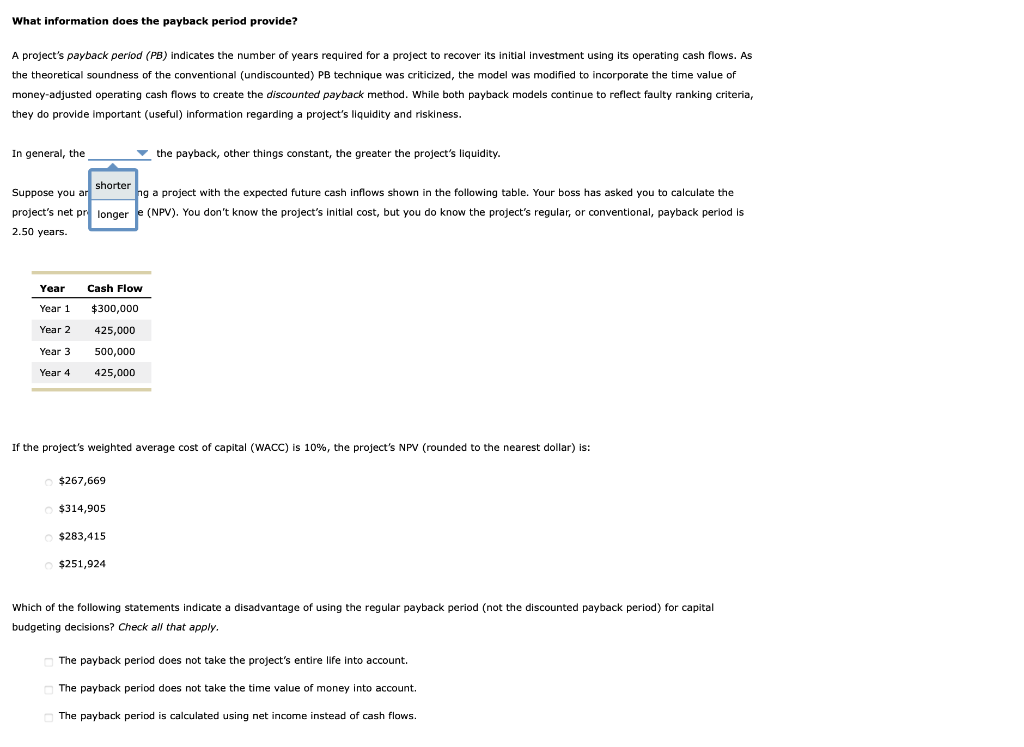 Solved What Information Does The Payback Period Provide? A | Chegg.com