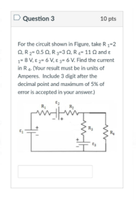 Solved Question 3 10 pts For the circuit shown in Figure, | Chegg.com