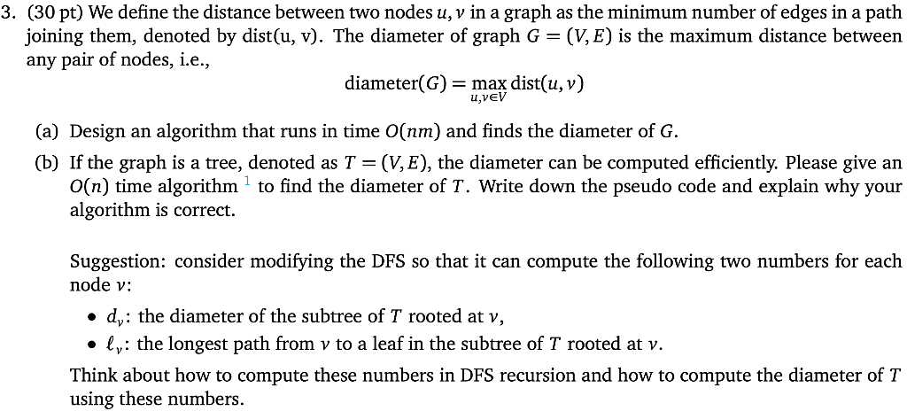 Solved 3 30 Pt We Define The Distance Between Two Node Chegg Com