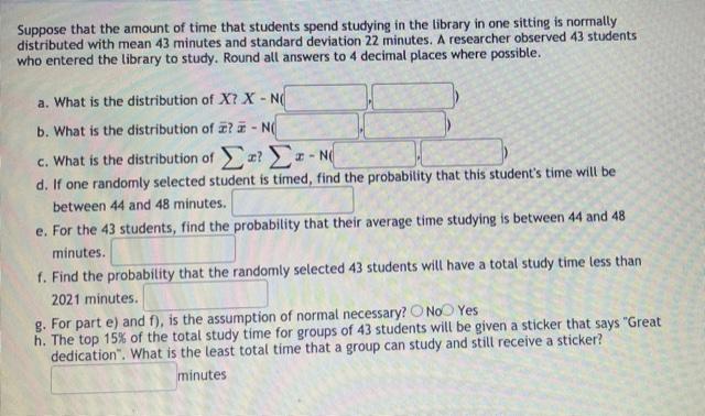Solved Suppose that the amount of time that students spend | Chegg.com