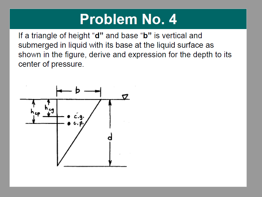 Solved Problem No. 4 If a triangle of height "d" and base
