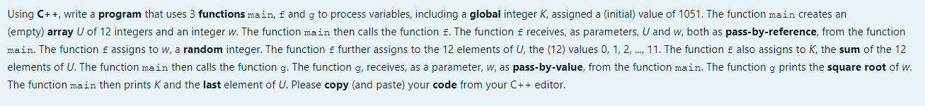 Solved Using C++, write a program that uses 3 functions | Chegg.com