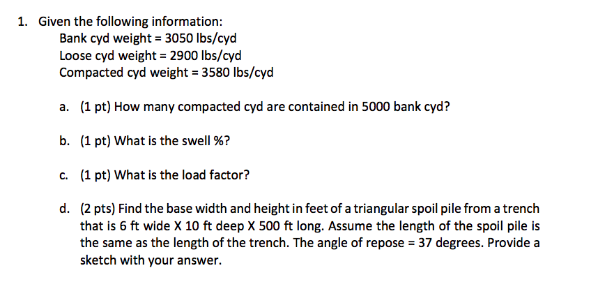 Cyd Math Practice Solved 1. Given the following information: Bank cyd weight = | Chegg.com