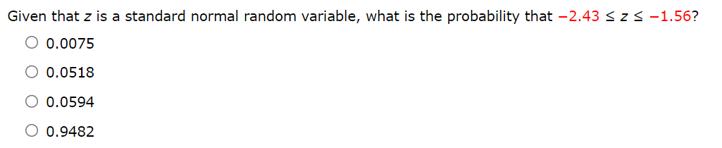 Solved Given that z is a standard normal random variable, | Chegg.com