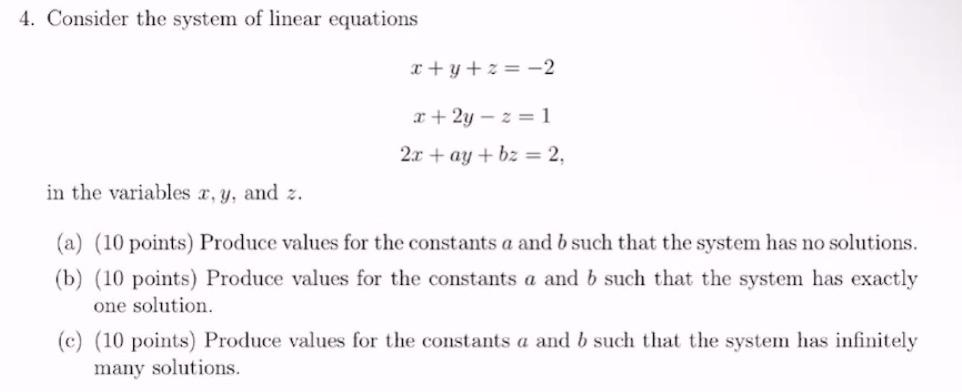 Solved 4. Consider the system of linear equations | Chegg.com