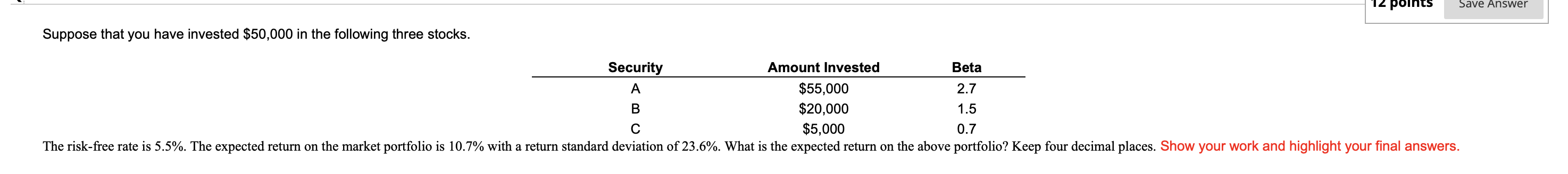 Solved Suppose That You Have Invested $50,000 ﻿in The | Chegg.com