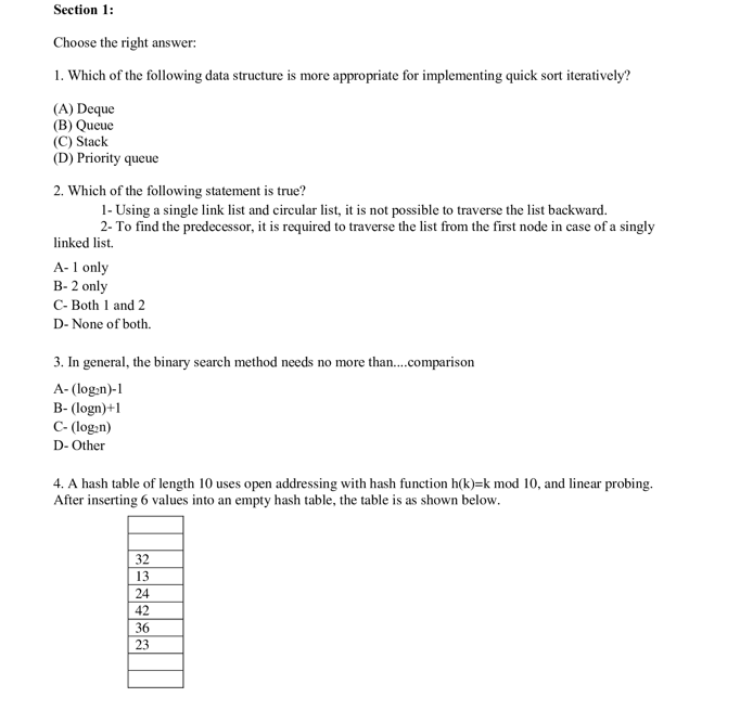 Solved 1. Which of the following data structure is more | Chegg.com