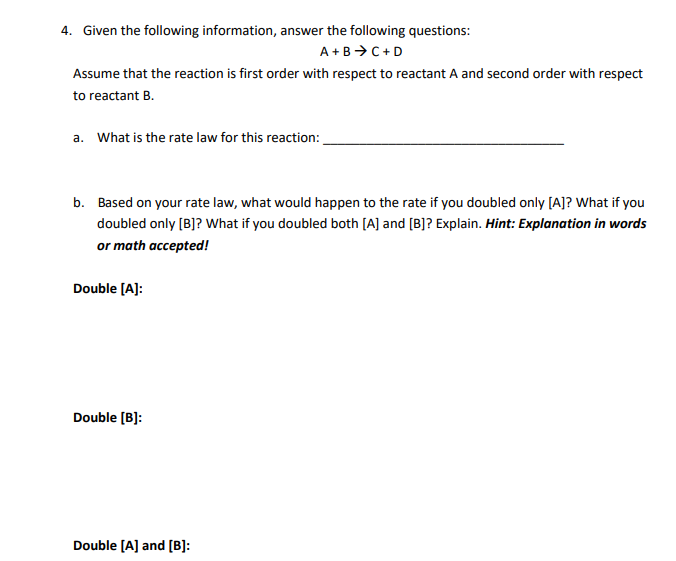 Solved 4. Given The Following Information, Answer The | Chegg.com