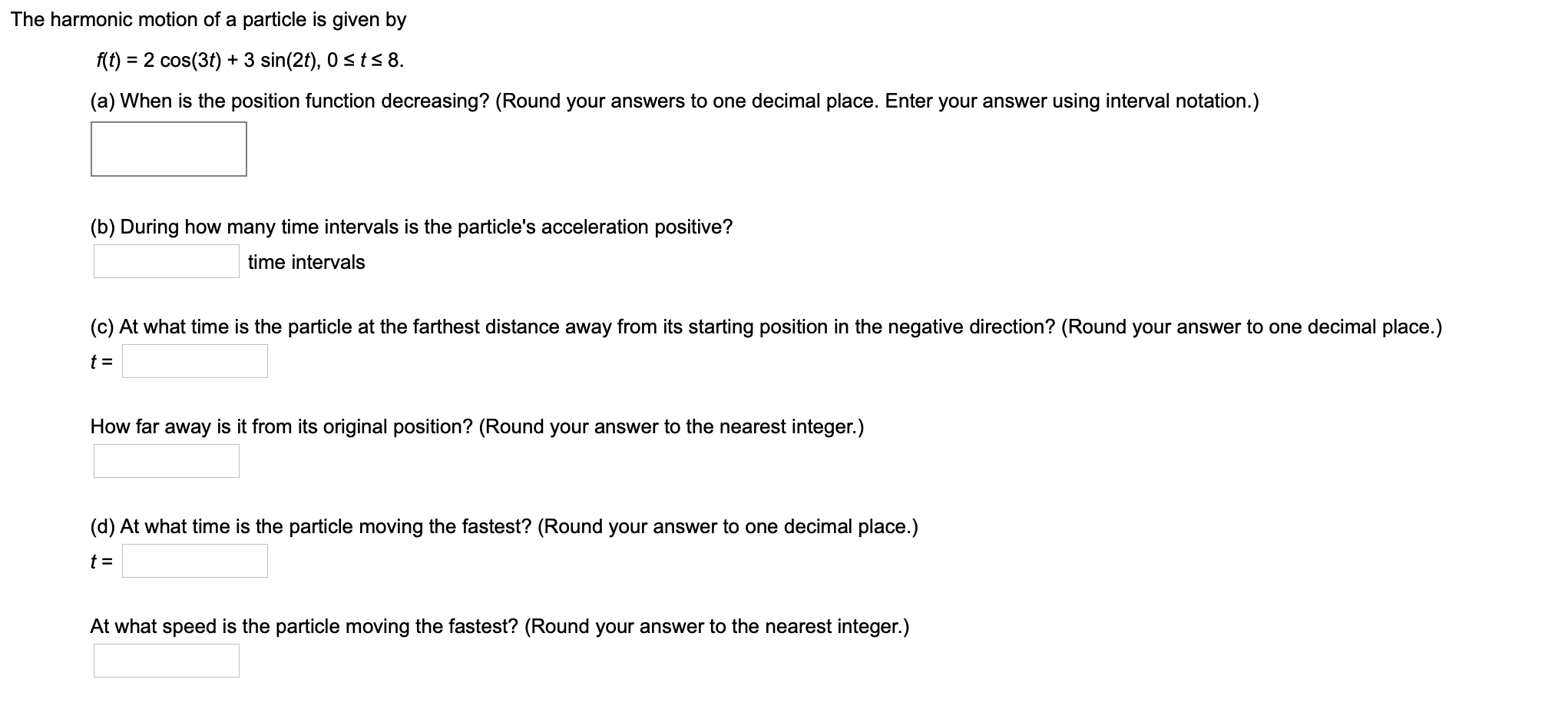 Solved The position of a moving particle is given by the | Chegg.com