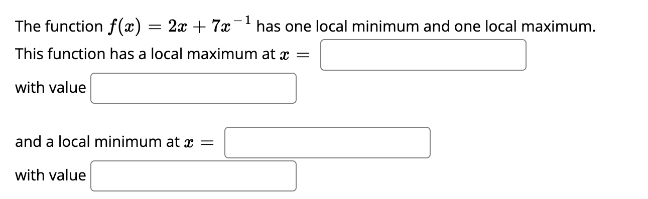 find the local maximum value of the function f x *