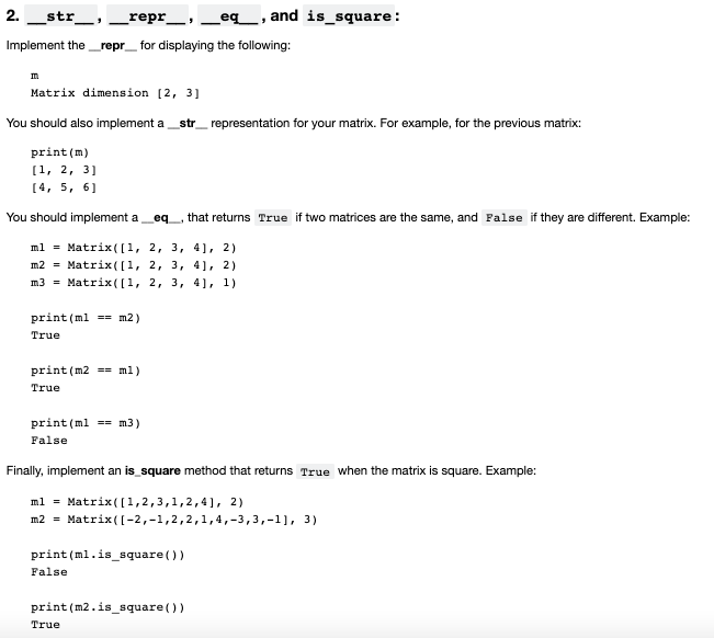 Solved In Python, I need to implement __repr__ to display | Chegg.com