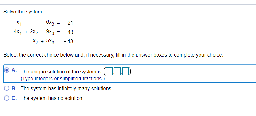 Solved Solve The System 6x3 21 X1 4x1 2x2 9x3