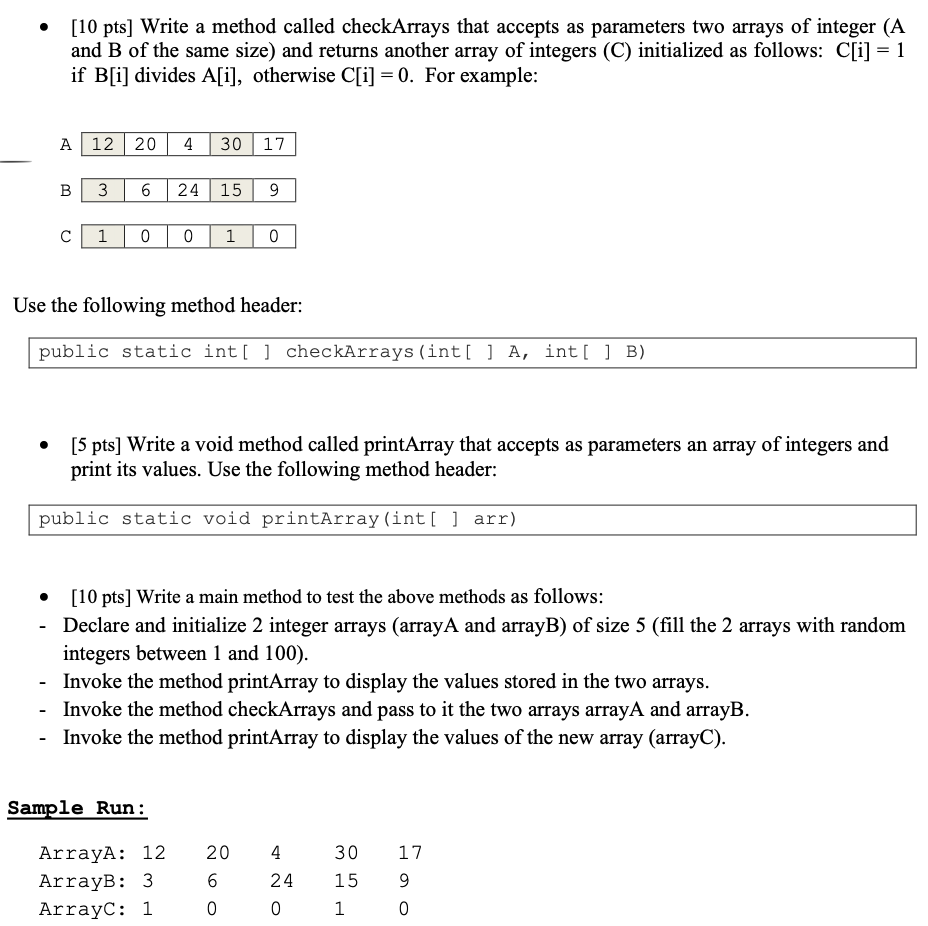 Solved [10 pts] Write a method called checkArrays that | Chegg.com