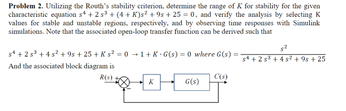 Solved Problem 2. Utilizing The Routh's Stability Criterion, | Chegg.com