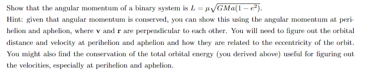 Solved Show that the angular momentum of a binary system is | Chegg.com