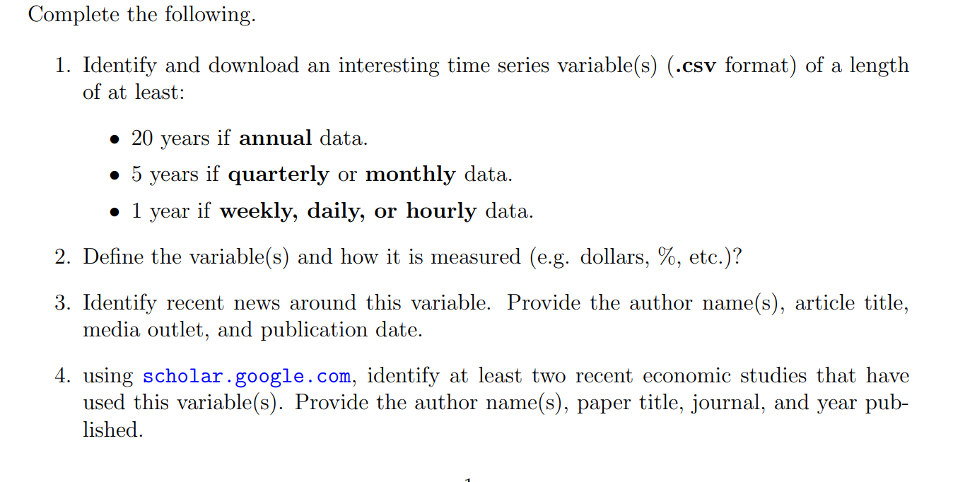 Complete the following. 1. Identify and download an | Chegg.com
