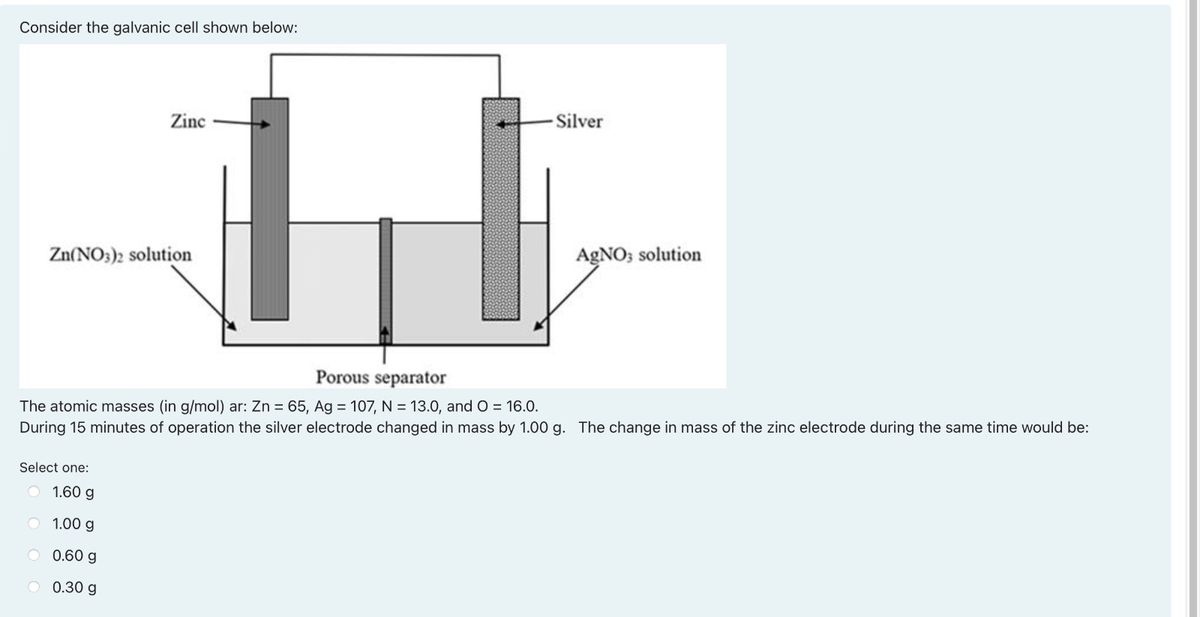 Consider the galvanic cell shown belowThe atomic