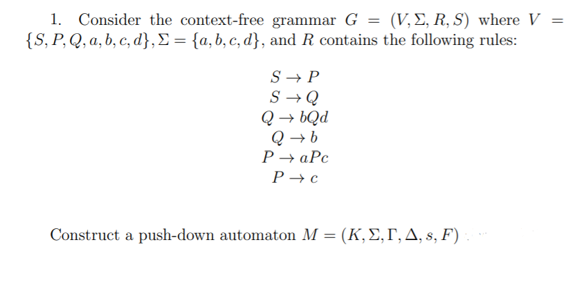 Solved 1 Consider The Context Free Grammar G V E R Chegg Com