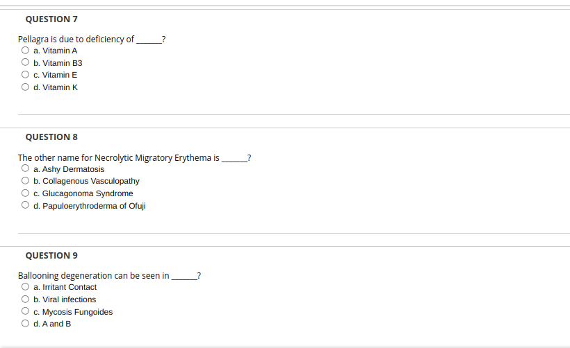 Solved Pellagra is due to deficiency of ? a. Vitamin A b.